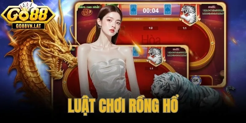 Luật Chơi Rồng Hổ – Cách Tính Điểm Và Tỷ Lệ Trả Thưởng Tại GO88