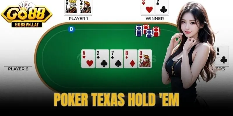 Poker Texas Hold ’em – Luật Chơi Và Chiến Thuật Tại GO88